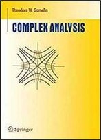 Complex Analysis (Undergraduate Texts In Mathematics)