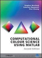 Computational Colour Science Using Matlab