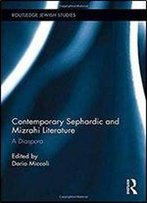 Contemporary Sephardic And Mizrahi Literature: A Diaspora