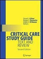 Critical Care Study Guide: Text And Review (2nd Edition)