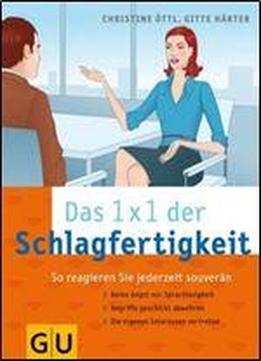 Das 1x1 Der Schlagfertigkeit
