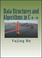Data Structures And Algorithms In C++