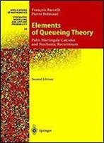 Elements Of Queueing Theory