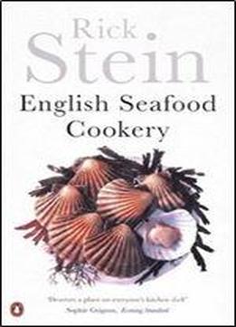 English Seafood Cookery (cookery Library)