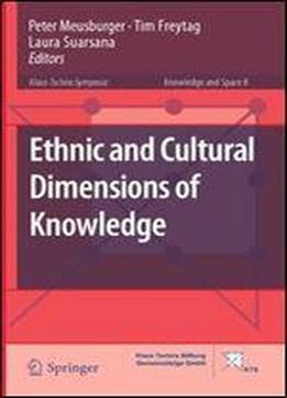 Ethnic And Cultural Dimensions Of Knowledge
