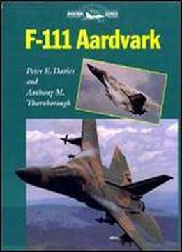 F-111 Aardvark (crowood Aviation Series)