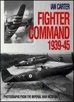 Fighter Command 1939-45