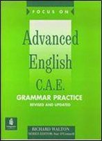 Focus On Advanced English Grammar Practice Pull Out Key New Edition: With Pull-Out Key