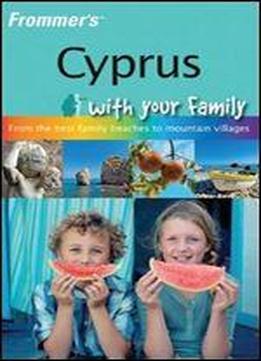 Frommer's Cyprus With Your Family