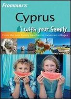 Frommer's Cyprus With Your Family