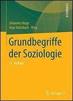 Grundbegriffe Der Soziologie (11th Edition)