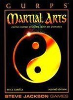Gurps Martial Arts (Gurps: Generic Universal Role Playing System)