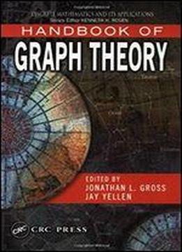 Handbook Of Graph Theory (discrete Mathematics And Its Applications) 2nd Edition