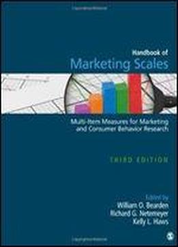 Handbook Of Marketing Scales: Multi-item Measures For Marketing And Consumer Behavior Research, Third Edition