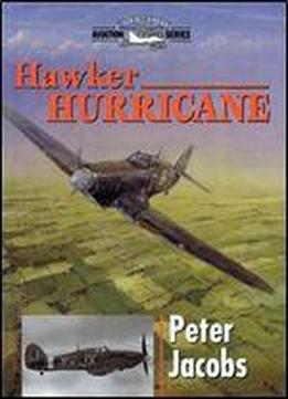 Hawker Hurricane (crowood Aviation Series)