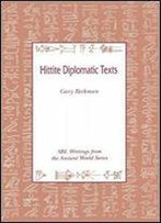 Hittite Diplomatic Texts (Writings From The Ancient World)