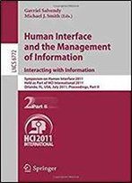 Human Interface And The Management Of Information. Interacting With Information (Lecture Notes In Computer Science)