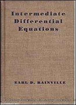 Intermediate Course In Differential Equations
