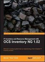 It Inventory And Resource Management With Ocs Inventory Ng 1.02