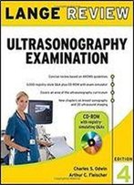 Lange Rewiew Ultrasonography Examination (4th Edition)