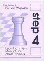 Learning Chess Manual For Chess Trainers Step 4