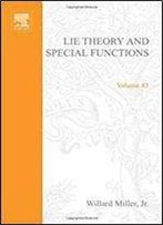 Lie Theory And Special Functions By Miller Jr., Willard (1968) Paperback (Mathematics In Science And Engineering)