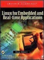 Linux For Embedded And Real-Time Applications (Embedded Technology)