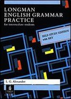 Longman English Grammar Practice With Key: Self-Study Edition With Key (Grammar Reference)