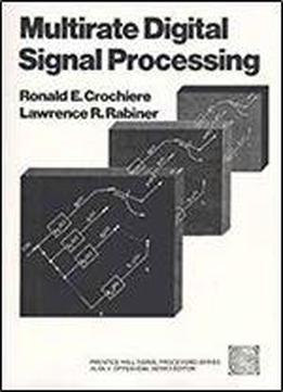 Multirate Digital Signal Processing