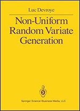 Non-uniform Random Variate Generation 1st Edition