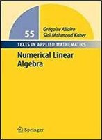 Numerical Linear Algebra (Texts In Applied Mathematics)