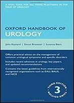 Oxford Handbook Of Urology (3rd Edition)
