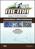Proceedings Of The Tms Middle East: Mediterranean Materials Congress On Energy And Infrastructure Systems