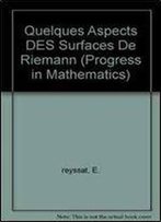 Quelques Aspects Des Surfaces De Riemann (Progress In Mathematics)
