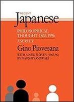 Recent Japanese Philosophical Thought 1862-1994: A Survey