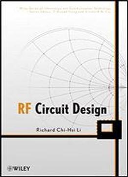 Rf Circuit Design (information And Communication Technology Series) 1st Edition