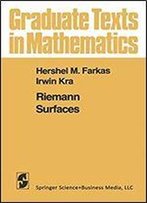 Riemann Surfaces: 071 (Graduate Texts In Mathematics)