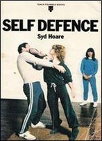 Self Defence (Teach Yourself)