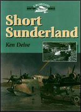 Short Sunderland (crowood Aviation Series)