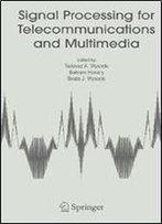 Signal Processing For Telecommunications And Multimedia