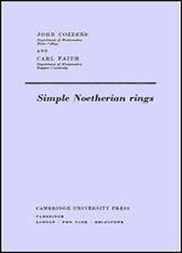 Simple Noetherian Rings (cambridge University Tracts In Mathematics)