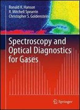Spectroscopy And Optical Diagnostics For Gases