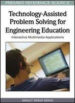 Technology-Assisted Problem Solving For Engineering Education