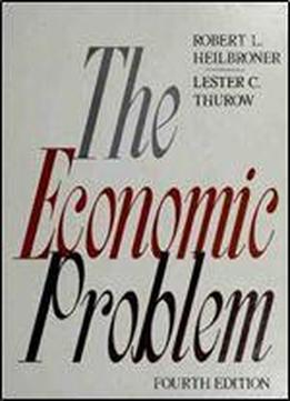 The Economic Problem (4th Edition)