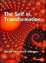The Self In Transformation