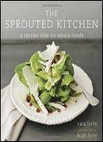 The Sprouted Kitchen: A Tastier Take On Whole Foods