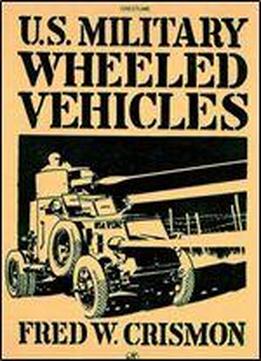 U.s. Military Wheeled Vehicles (crestline Series)