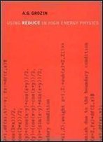 Using Reduce In High Energy Physics