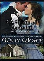A Hint Of Scandal (The Sins & Scandals Series) (Volume 9)