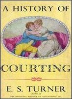 A History Of Courting
